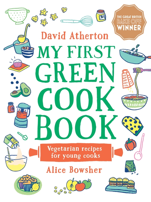 Title details for My First Green Cook Book by David Atherton - Available